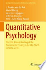 Quantitative Psychology: The 81st Annual Meeting of the Psychometric Society, Asheville, North Carolina, 2016 