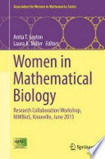 Women in Mathematical Biology: Research Collaboration Workshop, NIMBioS, Knoxville, June 2015 