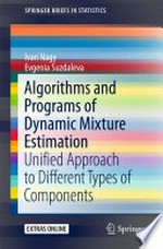 Algorithms and Programs of Dynamic Mixture Estimation: Unified Approach to Different Types of Components /