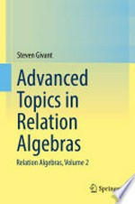 Advanced Topics in Relation Algebras: Relation Algebras, Volume 2