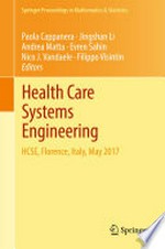 Health Care Systems Engineering: HCSE, Florence, Italy, May 2017 