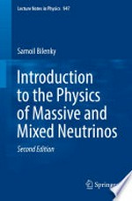 Introduction to the Physics of Massive and Mixed Neutrinos