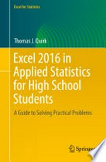 Excel 2016 in Applied Statistics for High School Students: A Guide to Solving Practical Problems