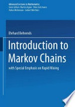 Introduction to Markov Chains: With Special Emphasis on Rapid Mixing 