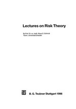 Lectures on Risk Theory