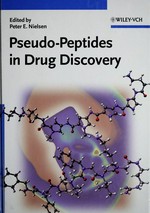 Pseudo-peptides in drug discovery