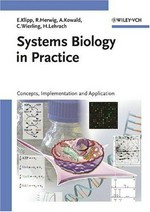 Systems biology in practice: concepts, implementation and application