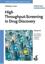 High-throughput screening in drug discovery