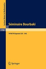 Seminaire Bourbaki, vol. 1978-79, exposés 525-542