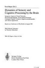 Dynamics of sensory and cognitive processing by the brain: integrative aspects of neural netwooks