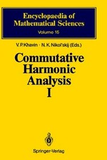 Commutative harmonic analysis I: general survey, classical aspects 