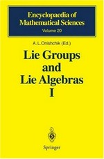 Lie groups and Lie algebras I: foundations of Lie theory Lie transformation groups