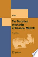 The Statistical Mechanics of Financial Markets