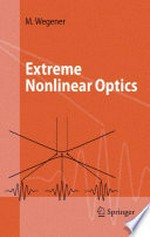 Extreme Nonlinear Optics: An Introduction