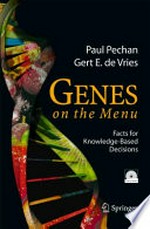 Genes on the Menu: Facts for Knowledge-Based Decisions
