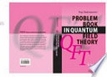 Problem Book in Quantum Field Theory
