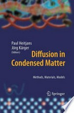 Diffusion in Condensed Matter: Methods, Materials, Models