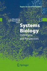 Systems Biology (vol. # 13) Definitions and Perspectives