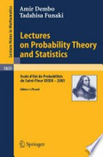 Lectures on Probability Theory and Statistics: Ecole d'Eté de Probabilités de Saint-Flour XXXIII - 2003