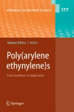 Poly(arylene ethynylene)s: From Synthesis to Application