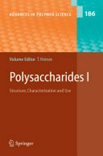 Polysaccharides I: Structure, Characterisation and Use