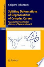 Splitting Deformations of Degenerations of Complex Curves: Towards the Classification of Atoms of Degenerations, III