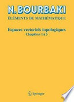 Espaces vectoriels topologiques: Chapitres 1à 5