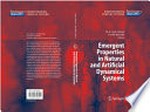 Emergent Properties in Natural and Artificial Dynamical Systems