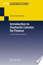 Introduction to Stochastic Calculus for Finance: A New Didactic Approach 