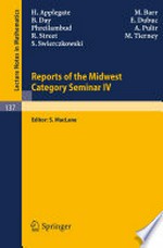 Reports of the Midwest Category Seminar IV