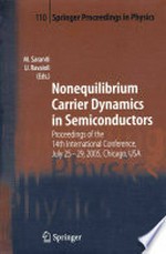 Nonequilibrium Carrier Dynamics in Semiconductors: Proceedings of the 14th International Conference, July 25-29, 2005, Chicago, USA 