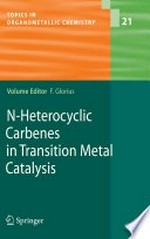 N-Heterocyclic Carbenes in Transition Metal Catalysis