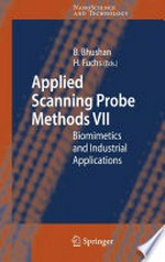 Applied Scanning Probe Methods VII: Biomimetics and Industrial Applications