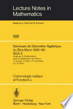 Séminaire de Géométrie Algébrique du Bois-Marie 1965–66 SGA 5: dirigé par A. Grothendieck avec la collaboration de I. Bucur, C. Houzel, L. Illusie, J.-P. Jouanolou et J.-P. Serre /