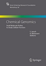 Chemical Genomics: Small Molecule Probes to Study Cellular Function 