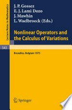 Nonlinear Operators and the Calculus of Variations: Summer School Held in Bruxelles 8–19 September 1975 /