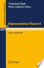 Representation Theory II: Proceedings of the Second International Conference on Representations of Algebras Ottawa, Carleton University, August 13 – 25, 1979 /