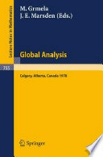 Global Analysis: Proceedings of the Biennial Seminar of the Canadian Mathematical Congress, Calgary, Alberta, June 12 – 27, 1978 /
