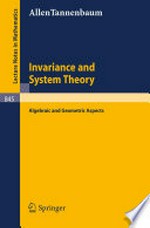 Invariance and System Theory: Algebraic and Geometric Aspects