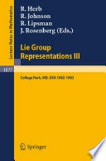 Lie Group Representations III: Proceedings of the Special Year held at the University of Maryland, College Park 1982–1983 /