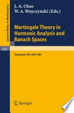 Martingale Theory in Harmonic Analysis and Banach Spaces: Proceedings of the NSF-CBMS Conference Held at the Cleveland State University, Cleveland, Ohio, July 13–17, 1981 