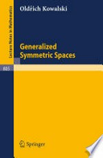 Generalized Symmetric Spaces