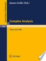 Complex Analysis: Proceedings of the Summer School Held at the International Centre for Theoretical Physics Trieste July 5–30, 1980 