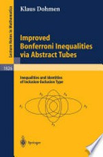 Improved Bonferroni Inequalities via Abstract Tubes: Inequalities and Identities of Inclusion-Exclusion Type /