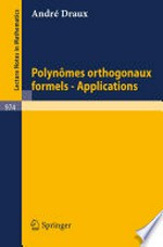Polynômes Orthogonaux Formels — Applications /