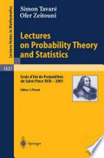 Lectures on Probability Theory and Statistics: Ecole d’Eté de Probabilités de Saint-Flour XXXI - 2001 /