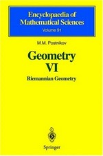 Geometry VI : Reimannian geometry