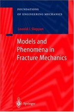 Models and phenomena in fracture mechanics
