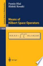 Means of Hilbert Space Operators