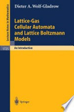 Lattice Gas Cellular Automata and Lattice Boltzmann Models: An Introduction /